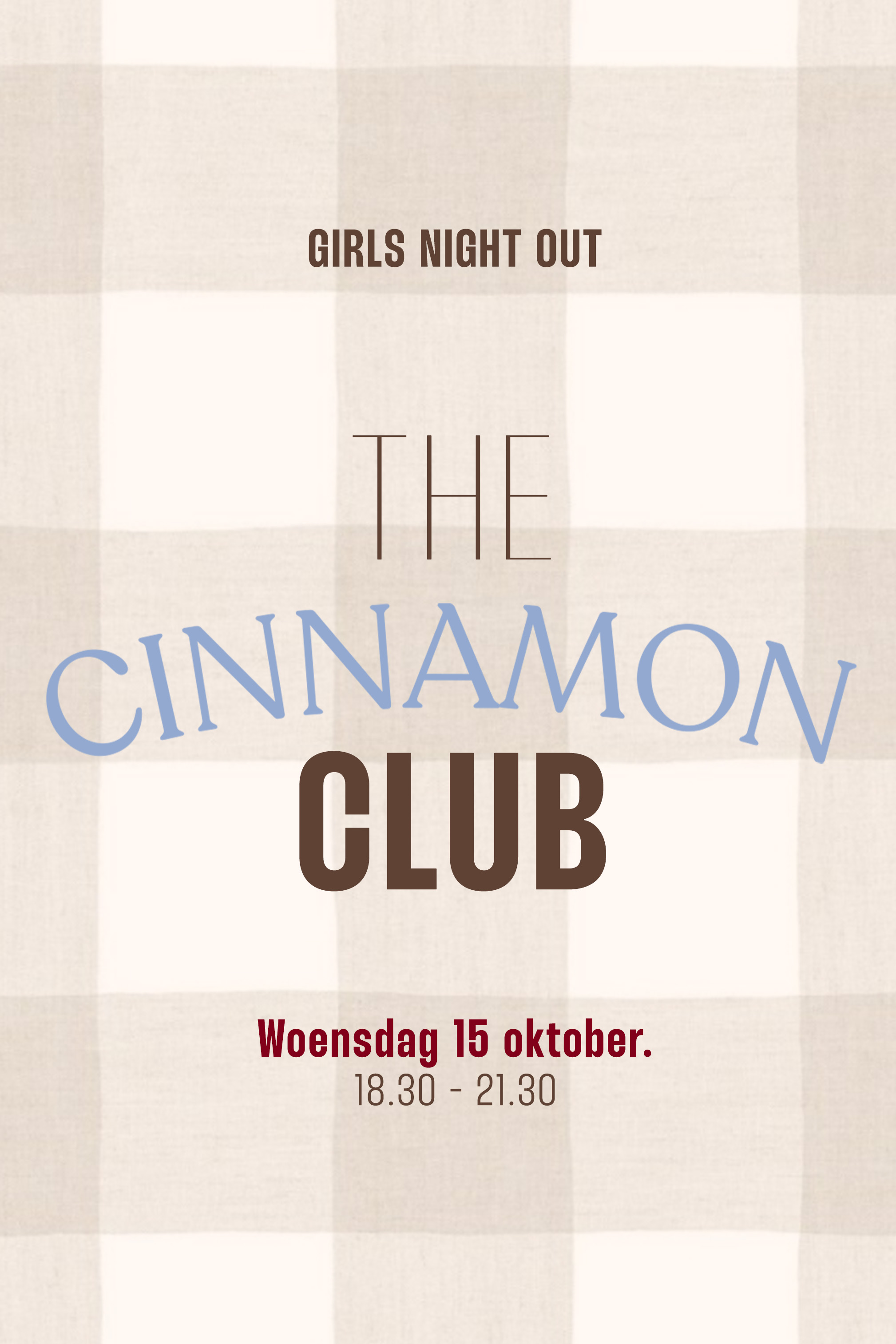 GIRLS NIGHT OUT: CINNAMON CLUB
